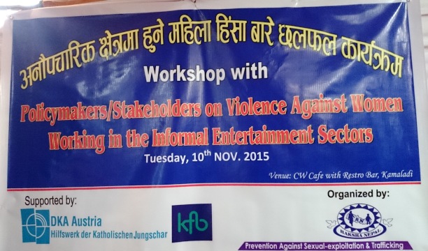Workshop with Policymakers/Stakeholders on Violence against Women Working in the Informal Entertainment Sectors